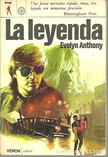 Libros: LA LEYENDA. - ANTHONY, Evelyn. - Foto 1