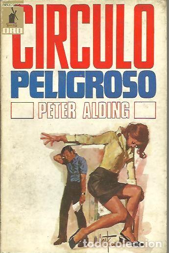 Libros: CIRCULO PELIGROSO. - ALDING, Peter. - Foto 1