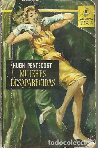 Libros: MUJERES DESAPARECIDAS. - PENTECOST, Hugh. - Foto 1