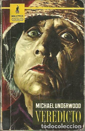 Libros: VEREDICTO. - UNDERWOOD, Michael. - Foto 1