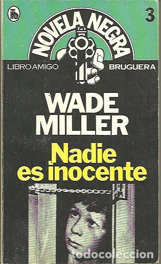 Libros: NADIE ES INOCENTE. - MILLER, Wade. - Foto 1