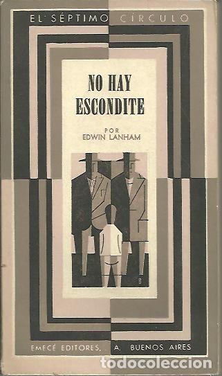 Libros: NO HAY ESCONDITE. - LANHAM, Edwin. - Foto 1