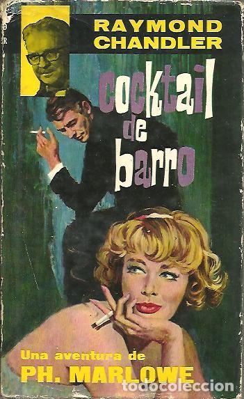 Libros: COCKTAIL DE BARRO. - CHANDLER, Raymond. - Foto 1