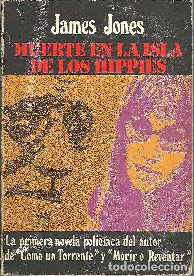 Libros: MUERTE EN LA ISLA DE LOS HIPPIES. - JONES, James. - Foto 1