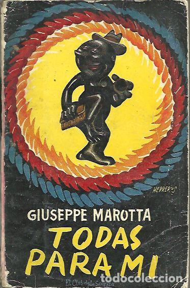 Libros: TODAS PARA MI. - MAROTTA, Giuseppe. - Foto 1