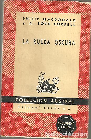 Libros: LA RUEDA OSCURA. - MACDONALD, Philip. BOYD CORRELL, A. - Foto 1