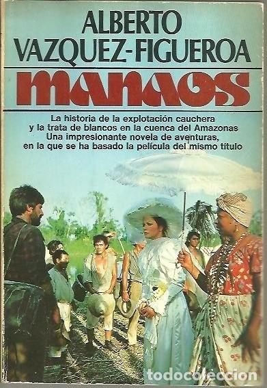 Libros: MANAOS. - VAZQUEZ FIGUEROA, Alberto. - Foto 1