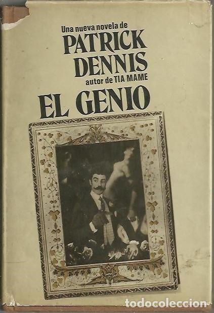 Libros: EL GENIO. - DENNIS, Patrick. - Foto 1