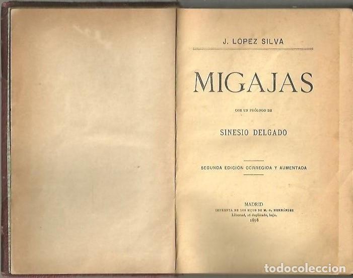 Libros: MIGAJAS. - LOPEZ SILVA, J. - Foto 1
