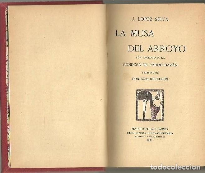 Libros: LA MUSA DEL ARROYO. (DIALOGOS MADRILE&Ntilde;OS). - LOPEZ SILVA, J. - Foto 1