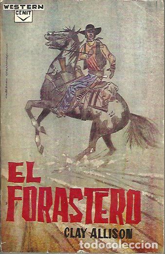 Libros: EL FORASTERO. - ALLISON, Clay. - Foto 1