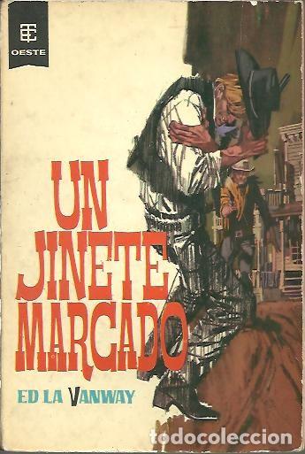 Libros: UN JINETE MARCADO. - LA VANWAY, Ed. - Foto 1