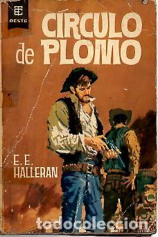 Libros: CIRCULO DE PLOMO. - HALLERAN, E. E. - Foto 1