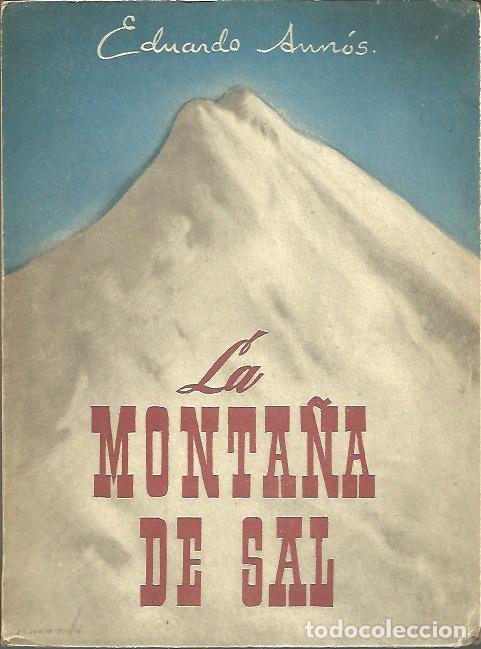 Libros: LA MONTA&Ntilde;A DE SAL. - AUNOS, Eduardo. - Foto 1