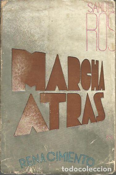 Libros: MARCHA ATRAS. - ROS, Samuel. - Foto 1