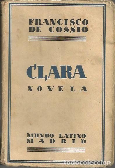 Libros: CLARA. - COSSIO, Francisco de. - Foto 1
