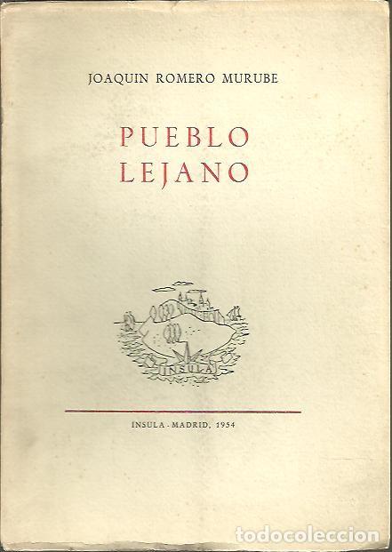 Libros: PUEBLO LEJANO. - ROMERO MURUBE, Joaqu&iacute;n. - Foto 1