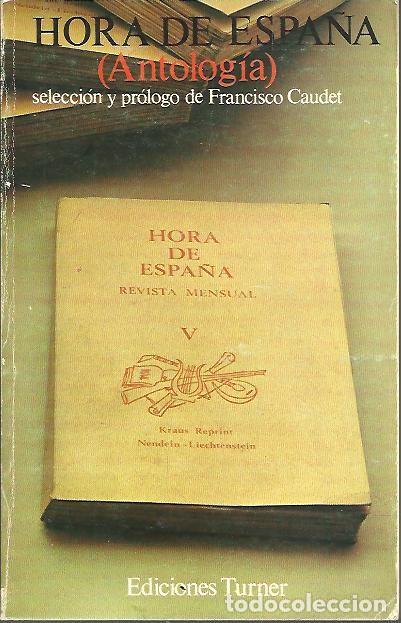 Libros: HORA DE ESPA&Ntilde;A. (ANTOLOGIA). - AA.VV. - Foto 1