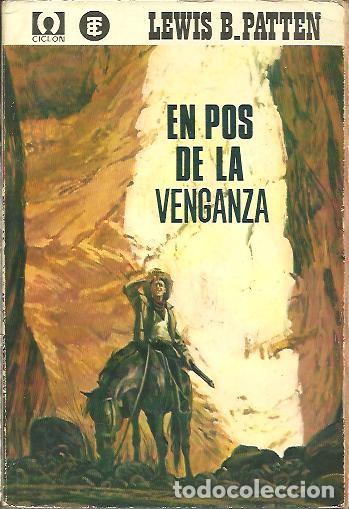 Libros: EN POS DE LA VENGANZA. - PATTEN, Lewis B. - Foto 1