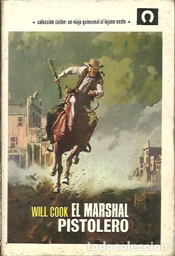 Libros: EL MARSHAL PISTOLERO. - COOK, Will. - Foto 1