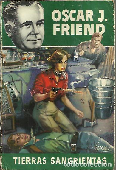 Libros: TIERRAS SANGRIENTAS. - FRIEND, Oscar J. - Foto 1