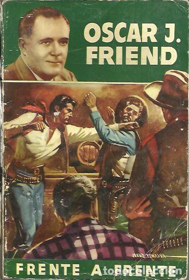 Libros: FRENTE A FRENTE. - FRIEND, Oscar J. - Foto 1
