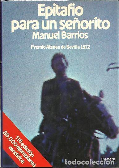 Libros: EPITAFIO PARA UN SE&Ntilde;ORITO. - BARRIOS, Manuel. - Foto 1