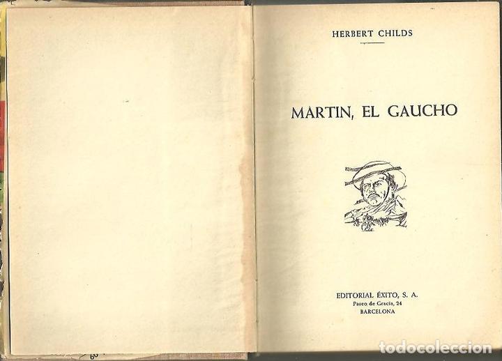 Libros: MARTIN, EL GAUCHO. - CHILDS, Herbert. - Foto 1