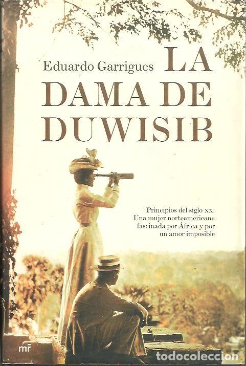 Libros: LA DAMA DE DUWISIB. - GARRIGUES, Eduardo. - Foto 1