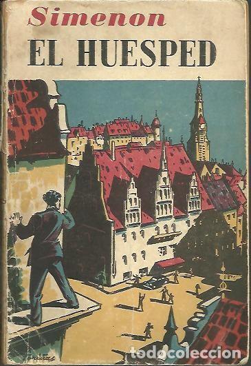 Libros: EL HUESPED. - SIMENON, Georges. - Foto 1