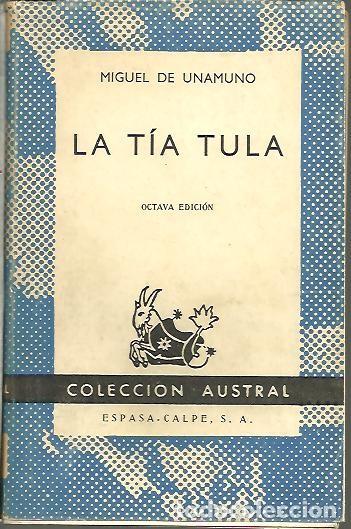 Libros: LA TIA TULA. - UNAMUNO, Miguel de. - Foto 1