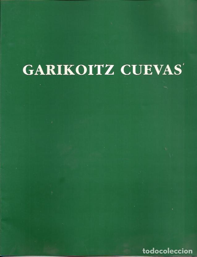 Libros: GARIKOITZ CUEVAS. EXPOSICION DEL 3 DE MARZO AL 28 DE MARZO. - CATALOGO. - Foto 1