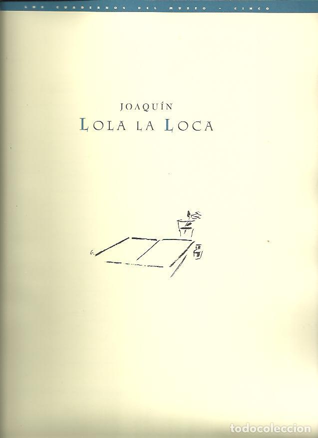 Libros: LOLA LA LOCA. - Joaqu&iacute;n. - Foto 1