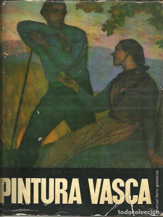 Libros: PINTURA VASCA. - LLANO GOROSTIZA, Manuel. - Foto 1