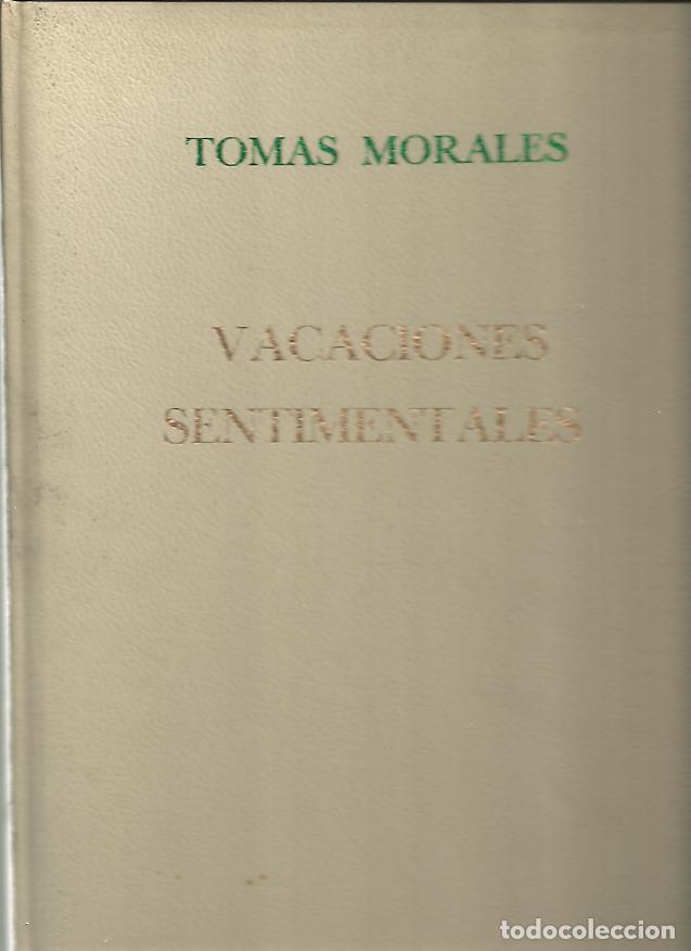 Libros: VACACIONES SENTIMENTALES. - MORALES, Tom&aacute;s. - Foto 1