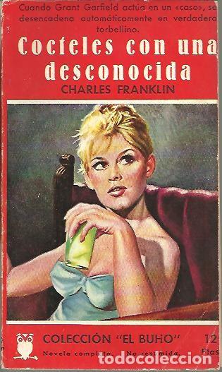 Libros: COCTELES CON UNA DESCONOCIDA. - FRANKLIN, Charles. - Foto 1