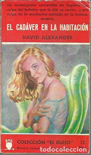 Libros: EL CADAVER EN LA HABITACION. - ALEXANDER, David. - Foto 1