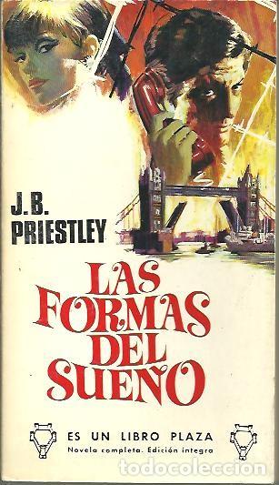 Libros: LAS FORMAS DEL SUE&Ntilde;O. - PRIESTLEY, J.B. - Foto 1