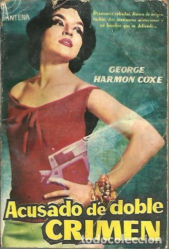 Libros: ACUSADO DE DOBLE CRIMEN. - HARMON COXE, George. - Foto 1