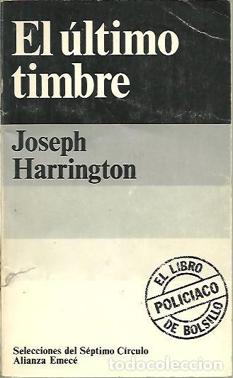 Libros: EL ULTIMO TIMBRE. - HARRINGTON, Joseph. - Foto 1