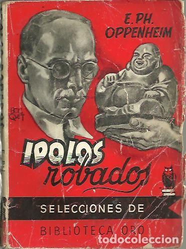 Libros: IDOLOS ROBADOS. - OPPENHEIM, E. Ph. - Foto 1