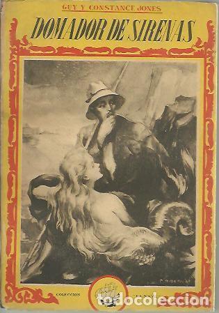 Libros: DOMADOR DE SIRENAS. - JONES, Guy y Constance. - Foto 1