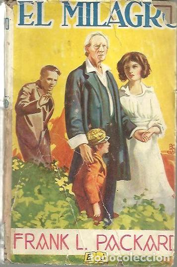 Libros: EL MILAGRO. - PACKARD, Frank L. - Foto 1