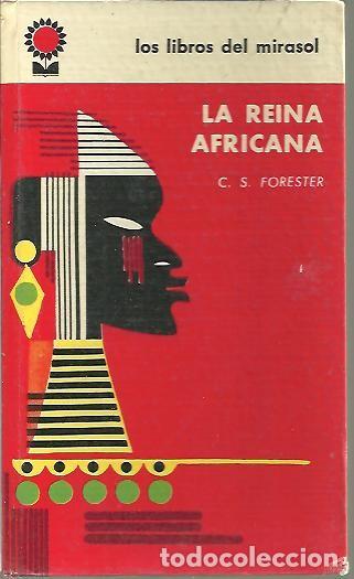 Libros: LA REINA AFRICANA. - FORESTER, C. S. - Foto 1