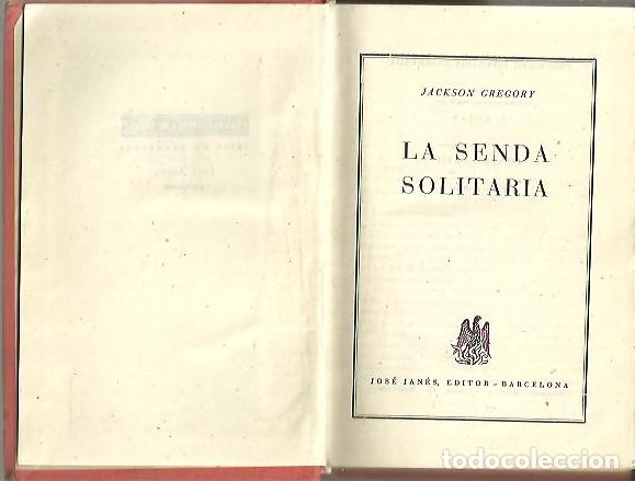 Libros: LA SENDA SOLITARIA. - GREGORY, Jackson. - Foto 1