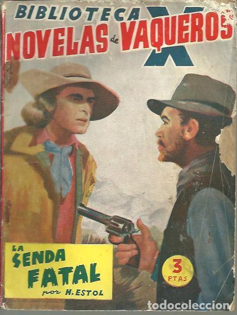 Libros: LA SENDA FATAL. - ESTOL, H. - Foto 1