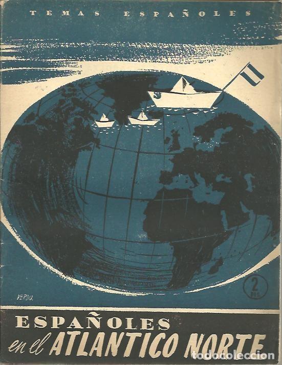 Libros: ESPA&Ntilde;OLES EN EL ATLANTICO NORTE. - MANFREDI CANO, Domingo. - Foto 1