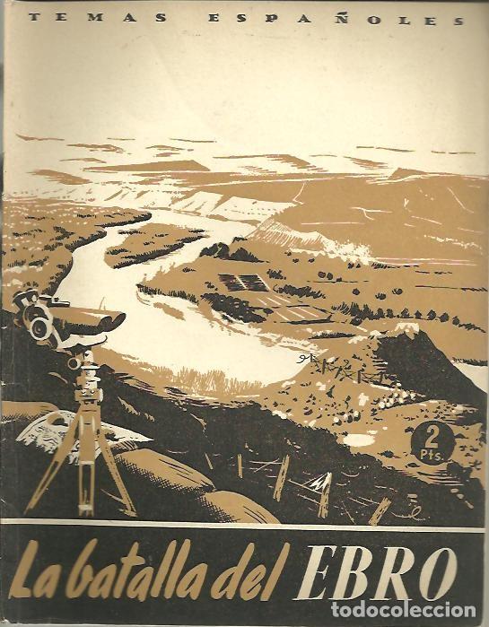 Libros: LA BATALLA DEL EBRO. - CORRAL, Enrique del. - Foto 1