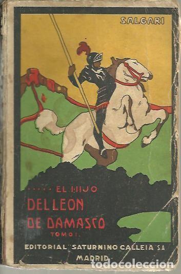 Libros: EL HIJO DEL LEON DE DAMASCO. TOMO I. - SALGARI, Emilio. - Foto 1