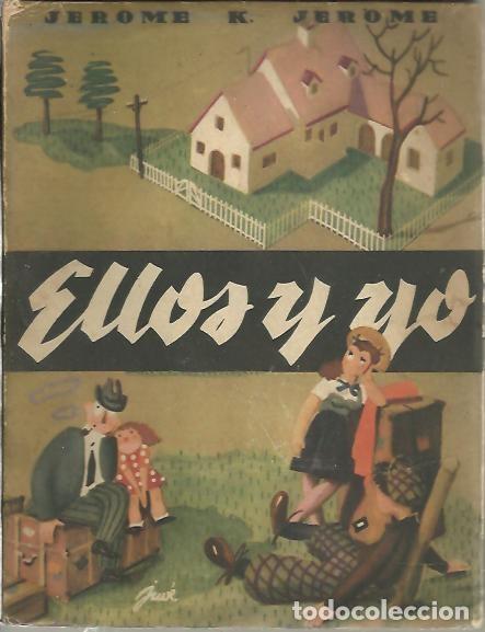 Libros: ELLOS Y YO. - JEROME, Jerome k. - Foto 1